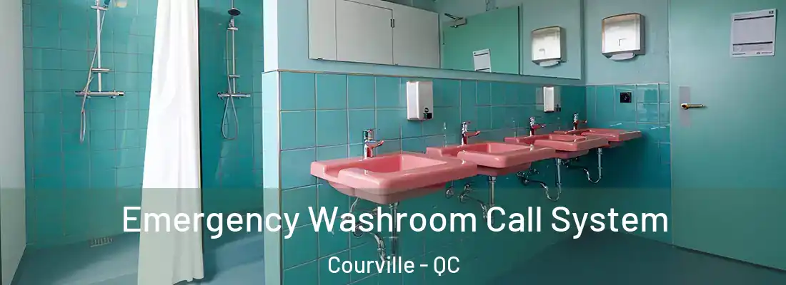  Emergency Washroom Call System Courville - QC