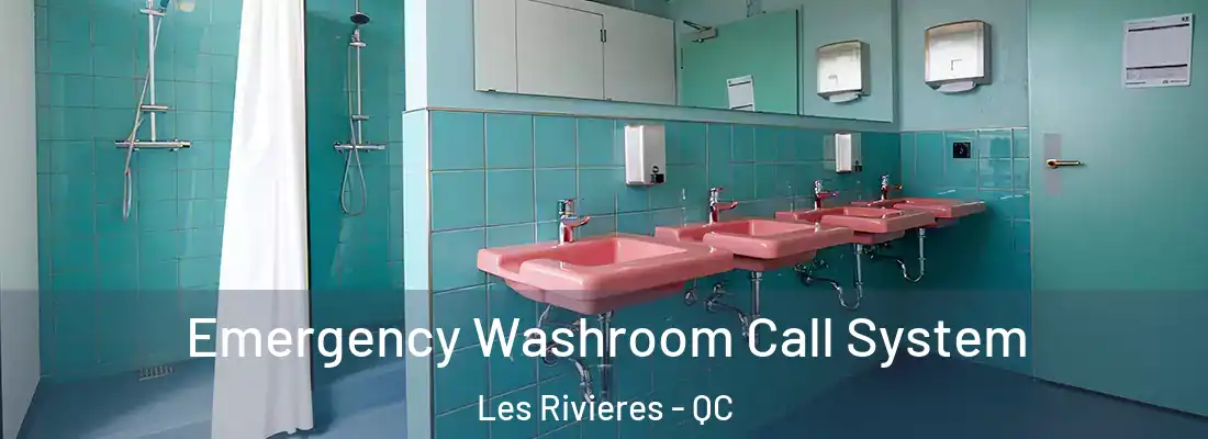  Emergency Washroom Call System Les Rivieres - QC