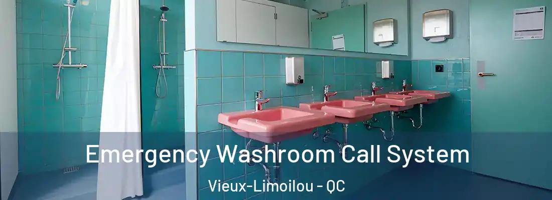  Emergency Washroom Call System Vieux-Limoilou - QC