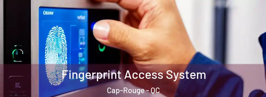  Fingerprint Access System Cap-Rouge - QC