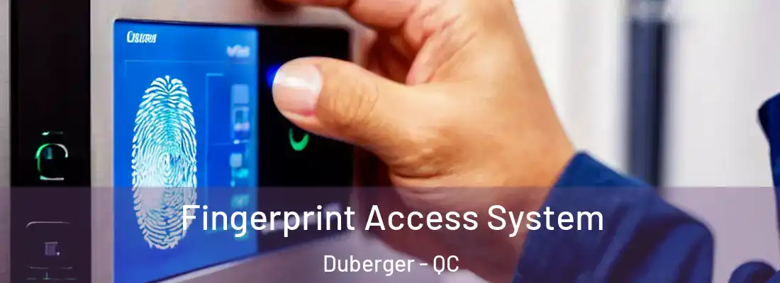  Fingerprint Access System Duberger - QC