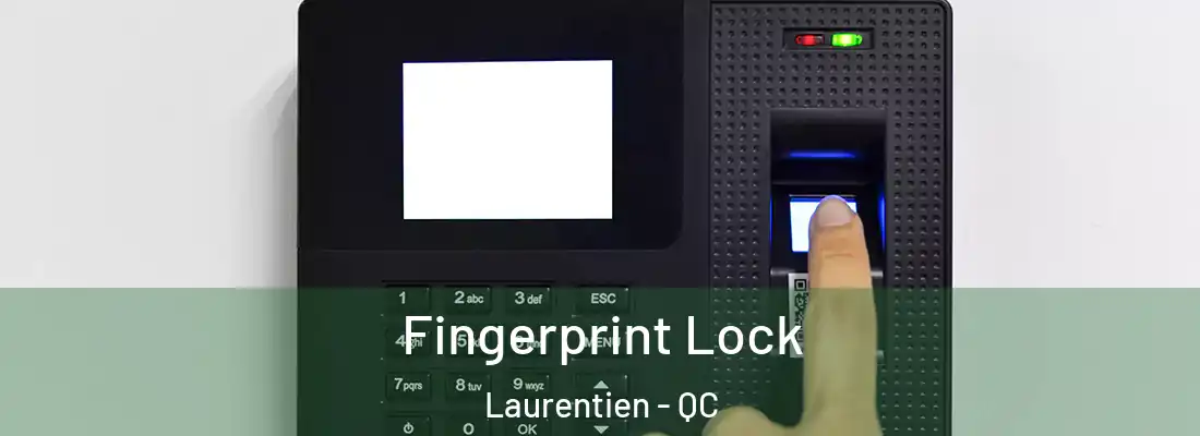  Fingerprint Lock Laurentien - QC