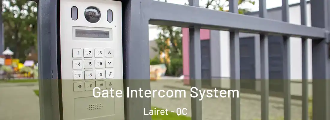  Gate Intercom System Lairet - QC