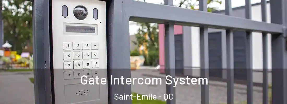  Gate Intercom System Saint-Emile - QC