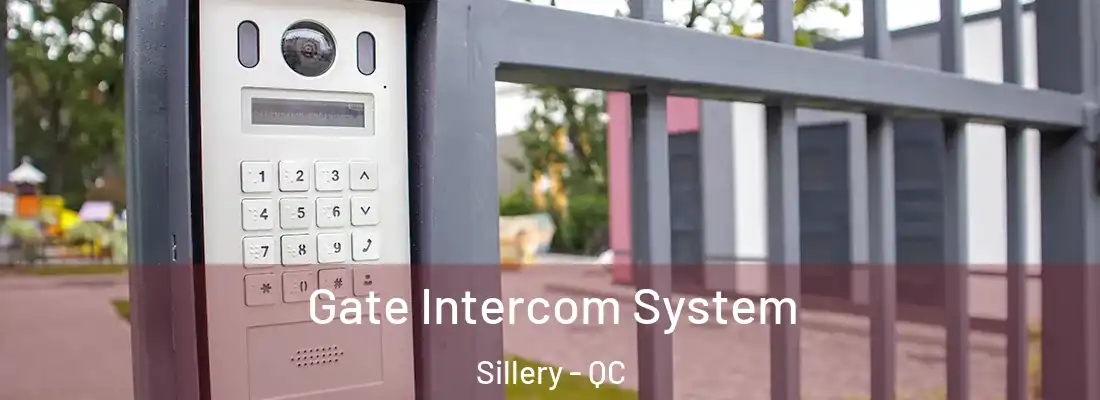  Gate Intercom System Sillery - QC