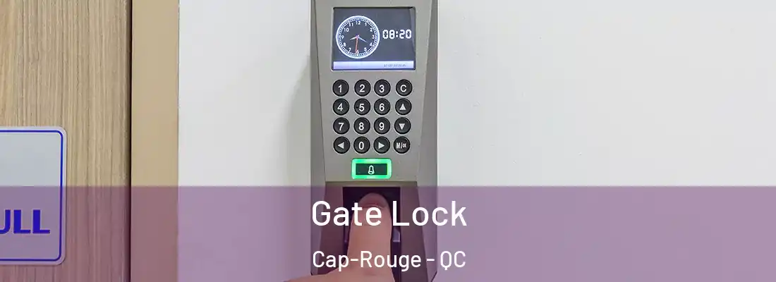  Gate Lock Cap-Rouge - QC