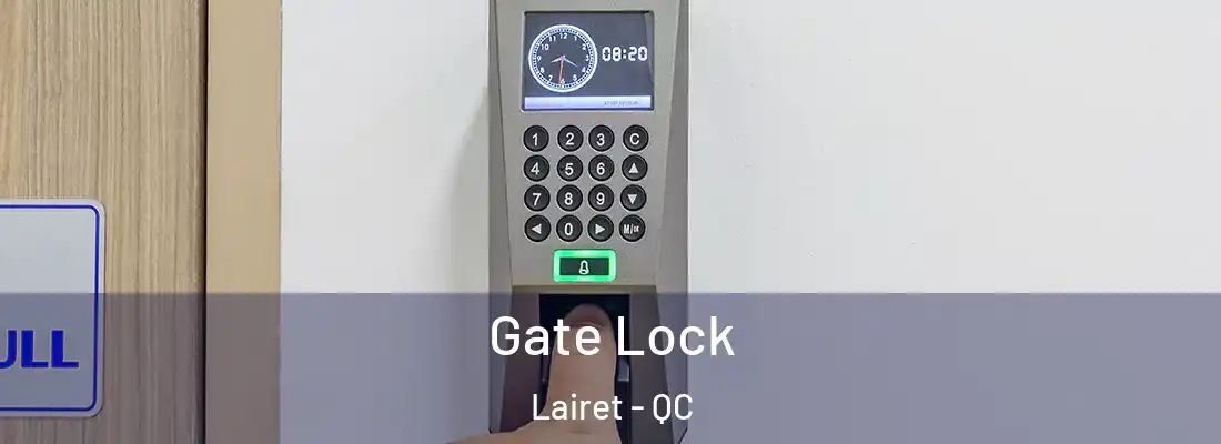  Gate Lock Lairet - QC