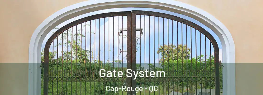  Gate System Cap-Rouge - QC