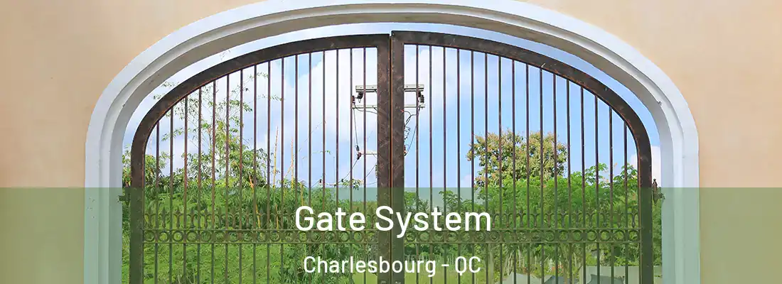  Gate System Charlesbourg - QC