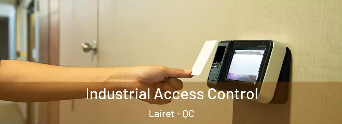  Industrial Access Control Lairet - QC