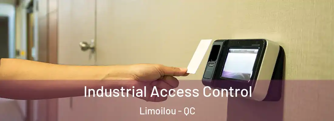  Industrial Access Control Limoilou - QC