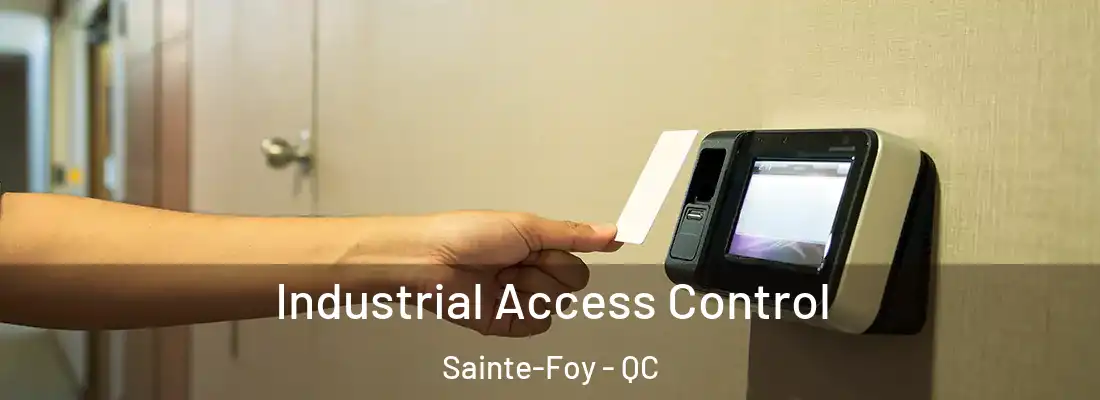  Industrial Access Control Sainte-Foy - QC