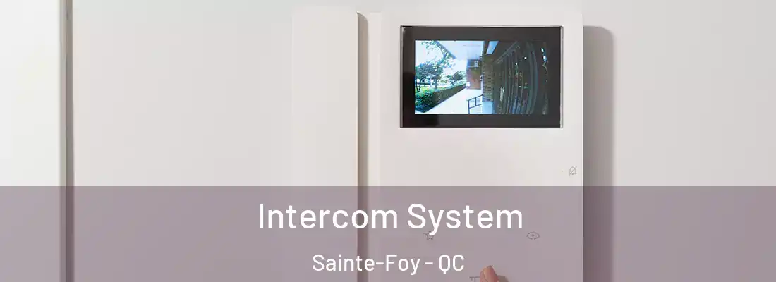  Intercom System Sainte-Foy - QC