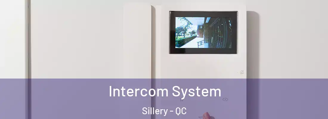  Intercom System Sillery - QC