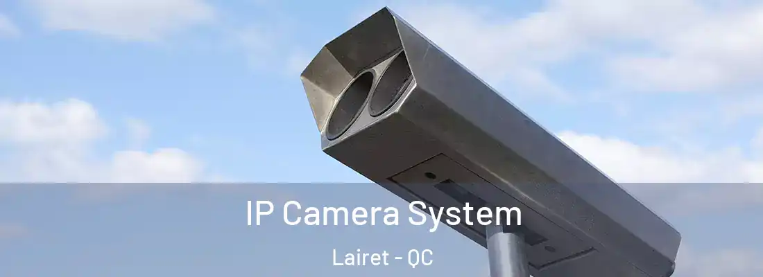  IP Camera System Lairet - QC