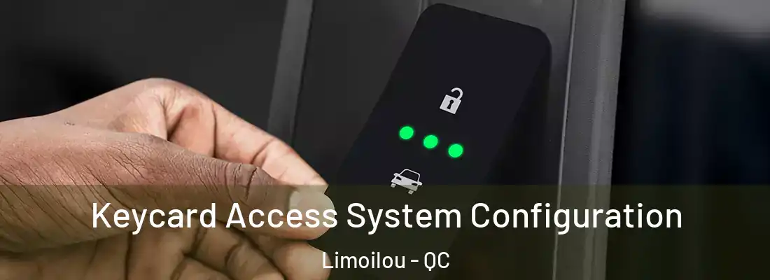  Keycard Access System Configuration Limoilou - QC