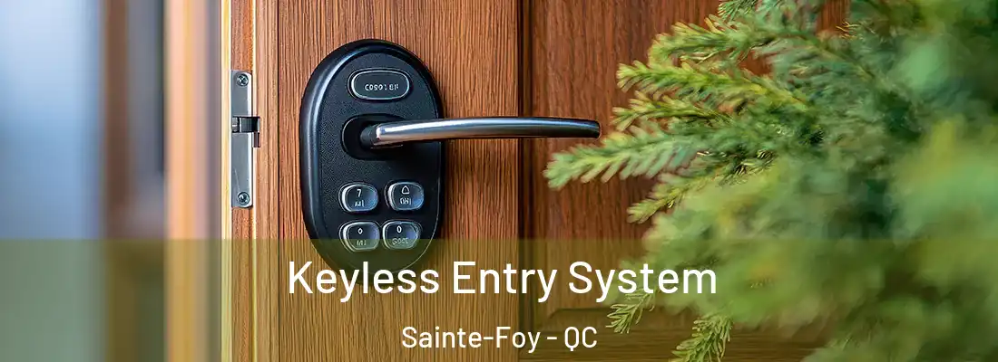  Keyless Entry System Sainte-Foy - QC