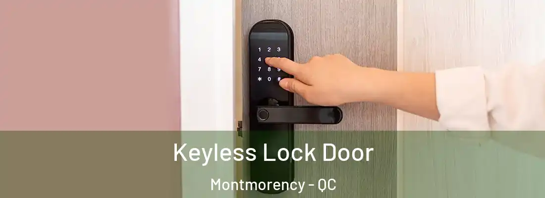  Keyless Lock Door Montmorency - QC