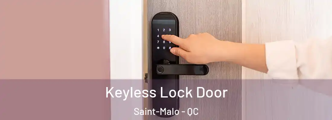  Keyless Lock Door Saint-Malo - QC