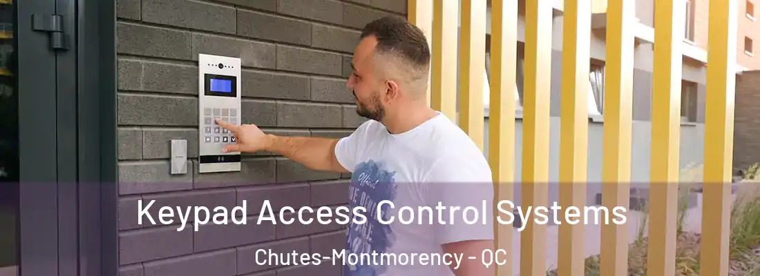  Keypad Access Control Systems Chutes-Montmorency - QC