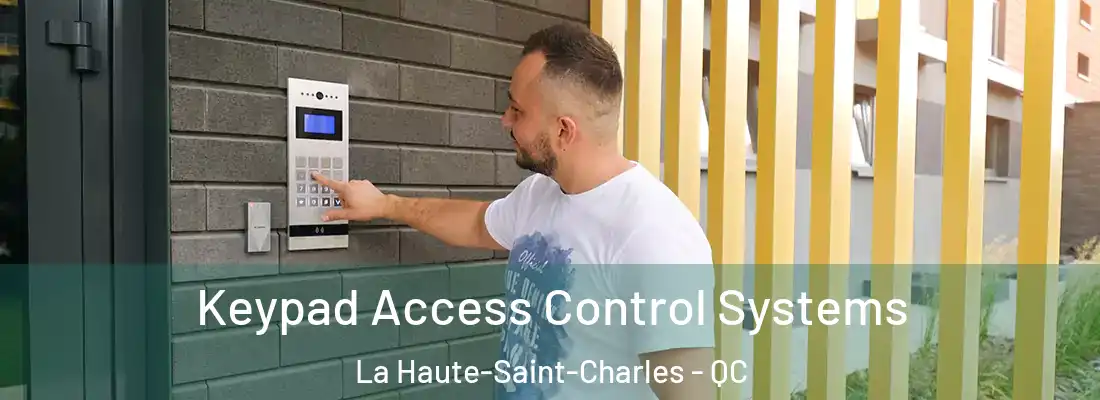  Keypad Access Control Systems La Haute-Saint-Charles - QC