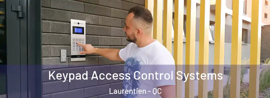  Keypad Access Control Systems Laurentien - QC
