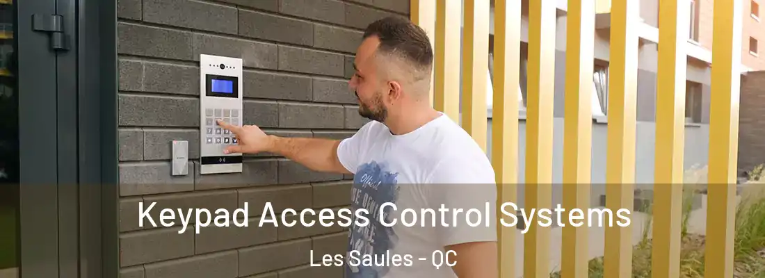  Keypad Access Control Systems Les Saules - QC