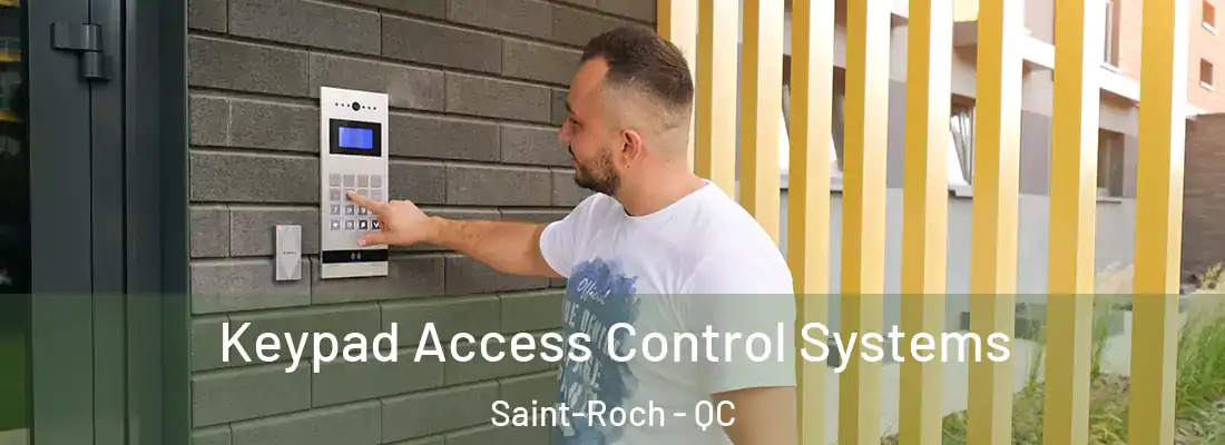 Keypad Access Control Systems Saint-Roch - QC