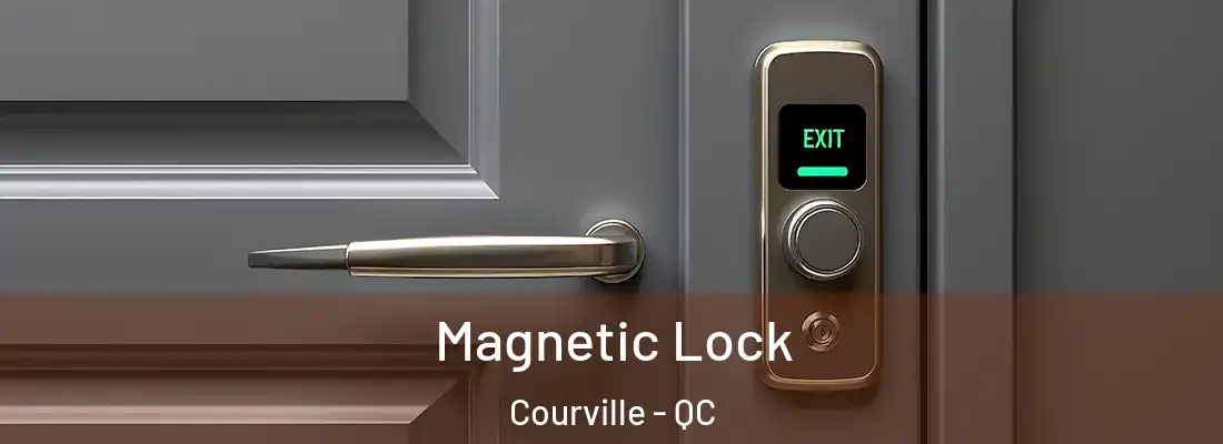  Magnetic Lock Courville - QC