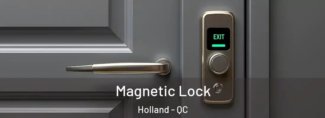  Magnetic Lock Holland - QC