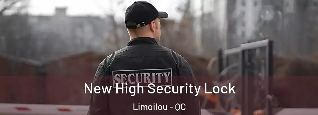  New High Security Lock Limoilou - QC