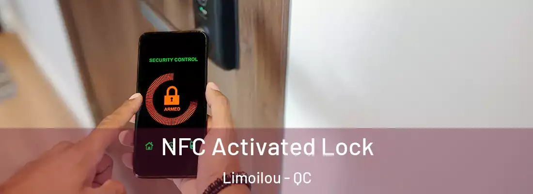  NFC Activated Lock Limoilou - QC