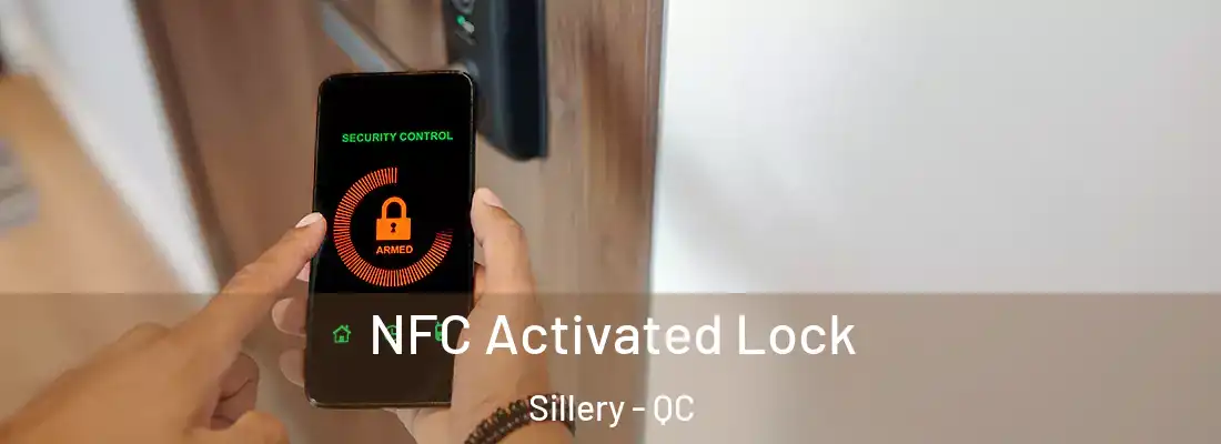  NFC Activated Lock Sillery - QC