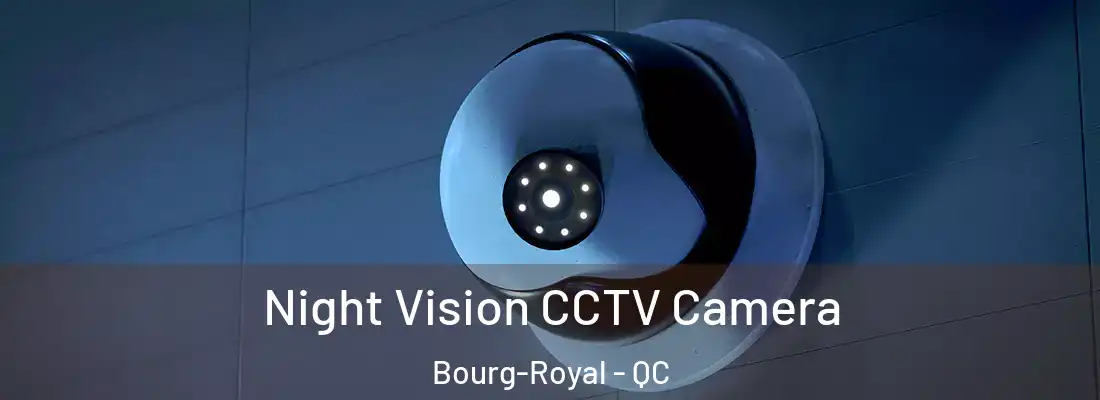  Night Vision CCTV Camera Bourg-Royal - QC