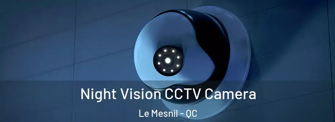  Night Vision CCTV Camera Le Mesnil - QC
