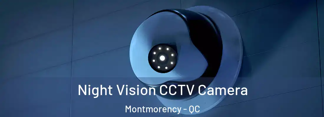 Night Vision CCTV Camera Montmorency - QC