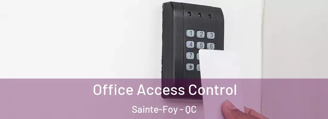  Office Access Control Sainte-Foy - QC