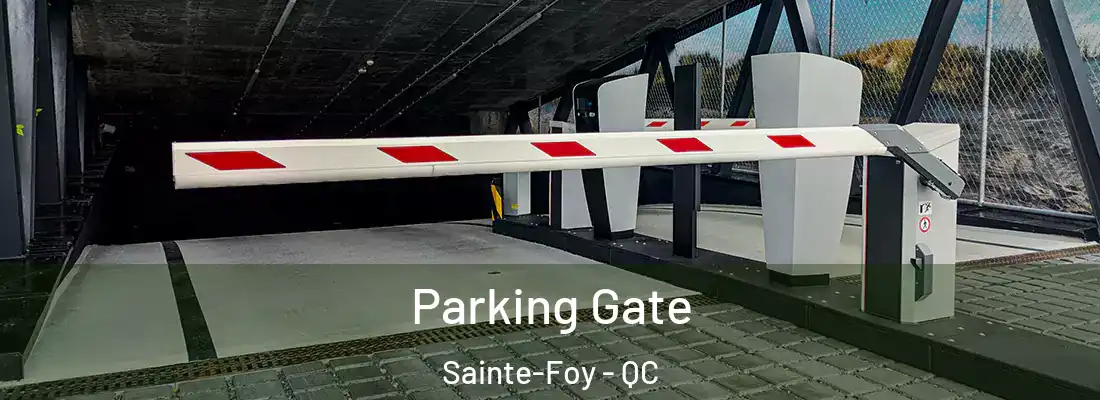  Parking Gate Sainte-Foy - QC