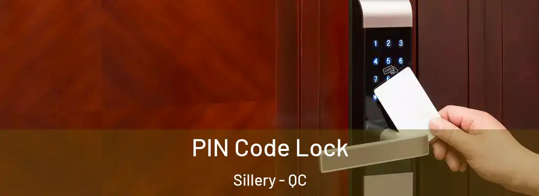  PIN Code Lock Sillery - QC