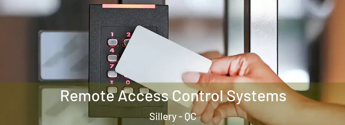  Remote Access Control Systems Sillery - QC