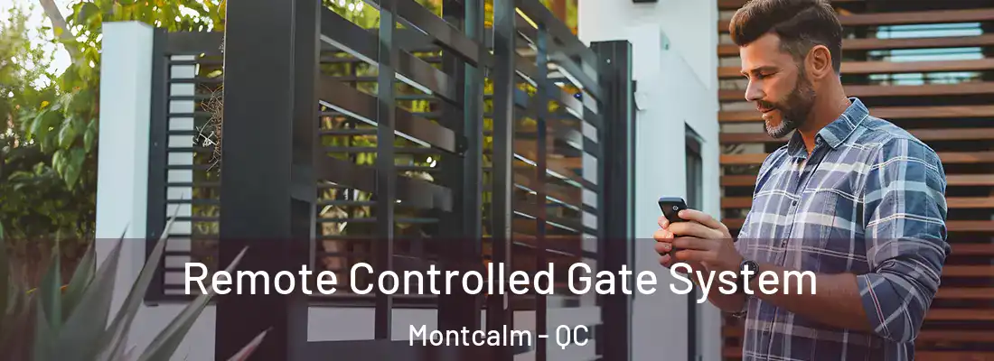  Remote Controlled Gate System Montcalm - QC