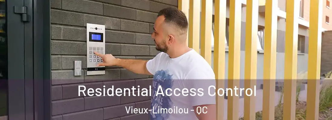  Residential Access Control Vieux-Limoilou - QC