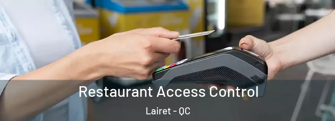  Restaurant Access Control Lairet - QC