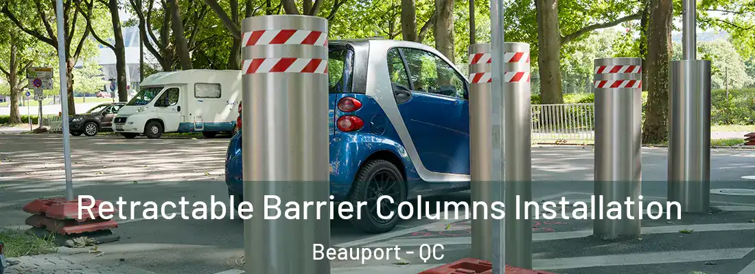  Retractable Barrier Columns Installation Beauport - QC