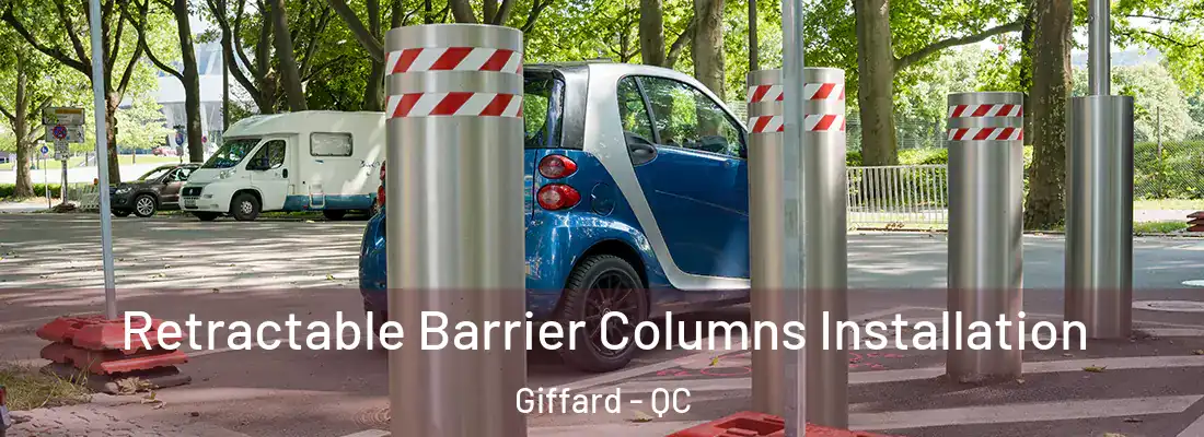  Retractable Barrier Columns Installation Giffard - QC