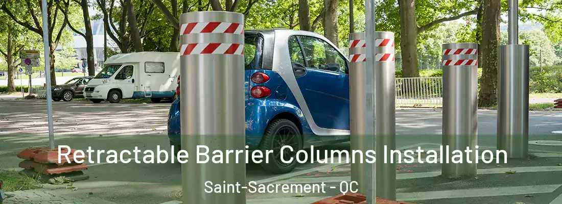  Retractable Barrier Columns Installation Saint-Sacrement - QC