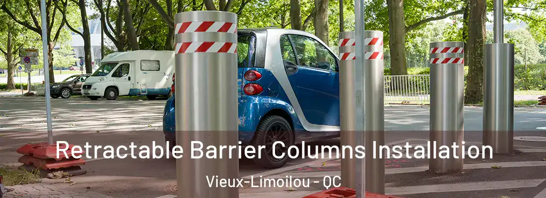  Retractable Barrier Columns Installation Vieux-Limoilou - QC