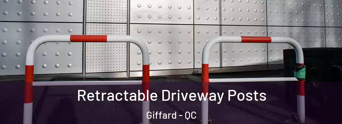  Retractable Driveway Posts Giffard - QC