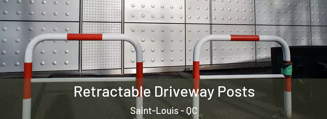 Retractable Driveway Posts Saint-Louis - QC