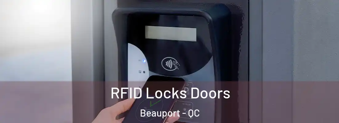  RFID Locks Doors Beauport - QC